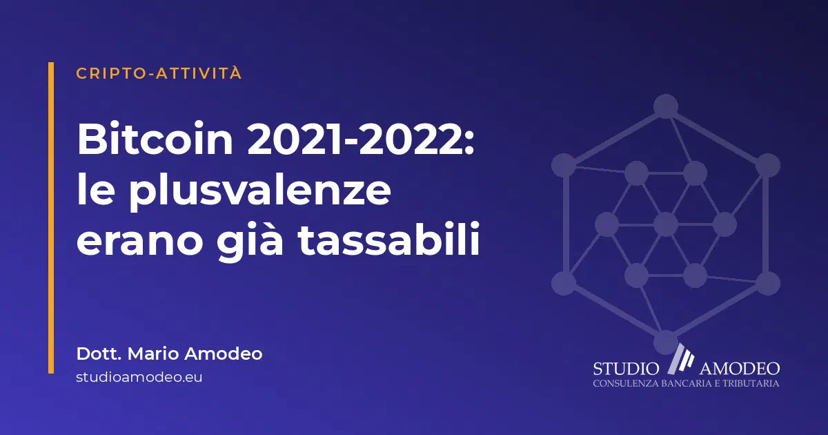 Plusvalenze bitcoin prima del 2023: già tassabili per la Cassazione (sentenza 20740/2026)